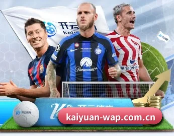 加入开元棋牌，开启智慧生活新篇章 - 体育资讯内容服务（KY）